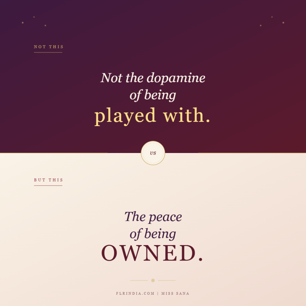 Split quote card, deep wine above and cream below, reading "Not the dopamine of being played with. The peace of being owned."