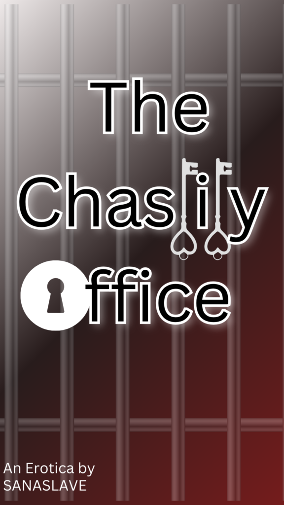Cover of The Chastity Office by Miss Sana