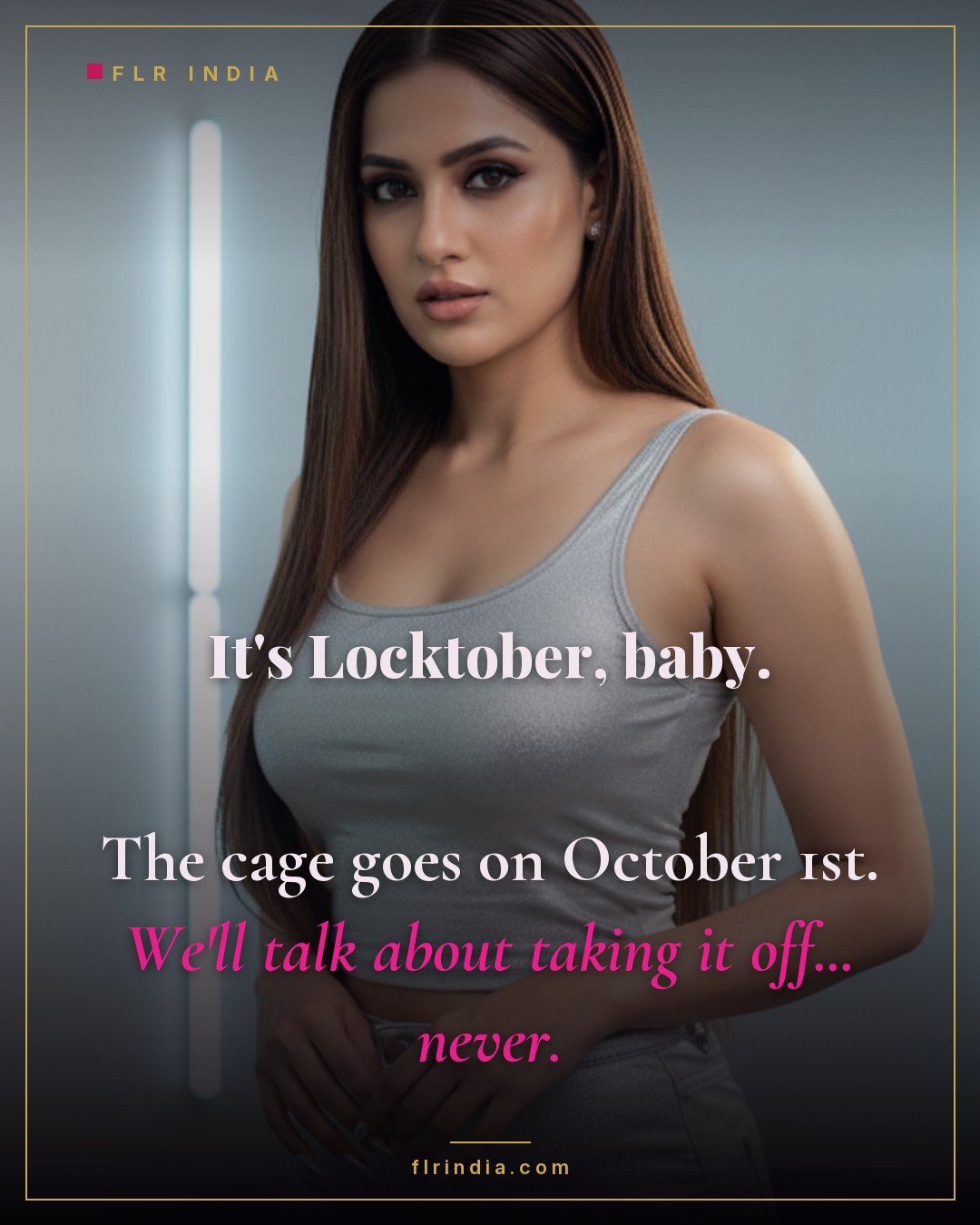 Locktober caption — wife locks her husband for Locktober with no plan to release him.