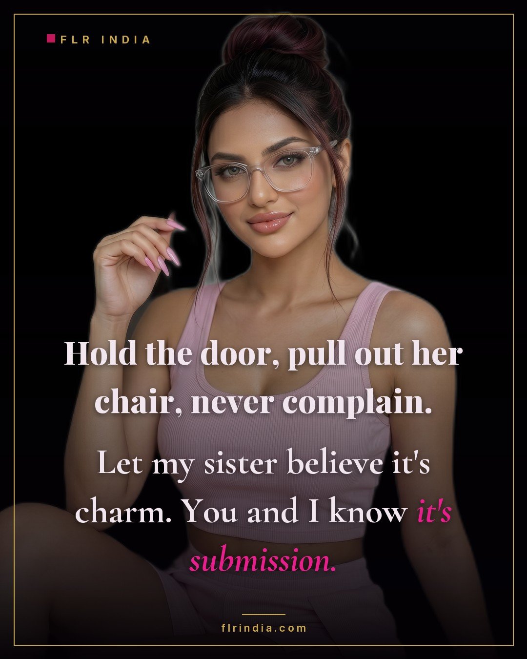 FLR caption — the sister believes it is charm while the wife and husband know it is submission.