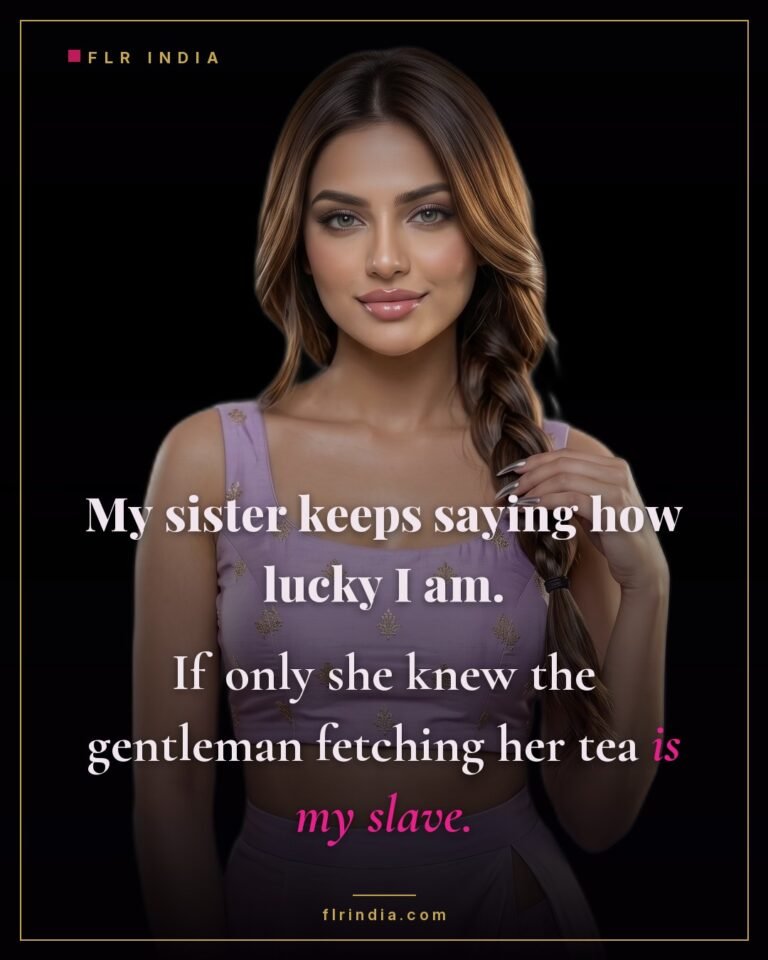 FLR caption — the sister calls the wife lucky, never knowing the gentleman serving tea is her slave.