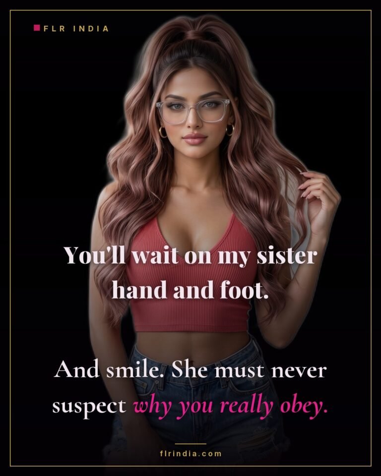 FLR caption — he waits on the sister and smiles so she never suspects why he really obeys.