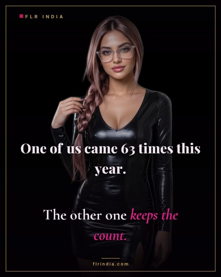 Cruel wife caption — she came 63 times this year and he is the one who keeps the count.