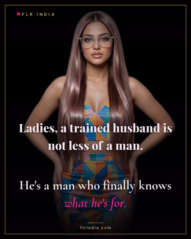 FLR caption — a trained husband isn't less of a man, he's a man who knows what he's for.