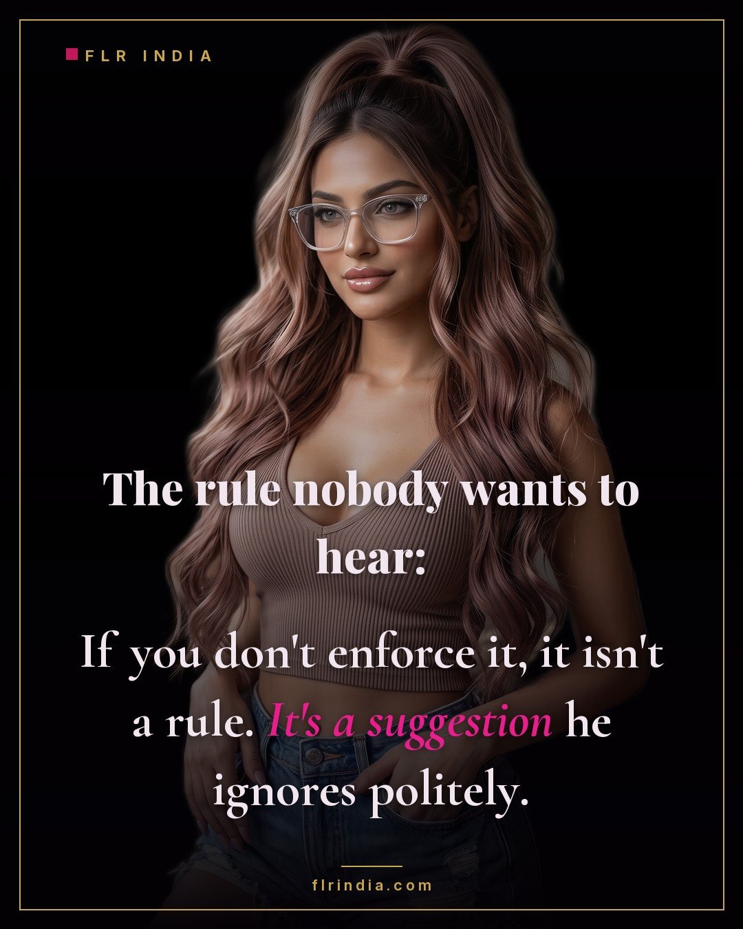 FLR tips caption — an unenforced rule is only a polite suggestion, not a rule.
