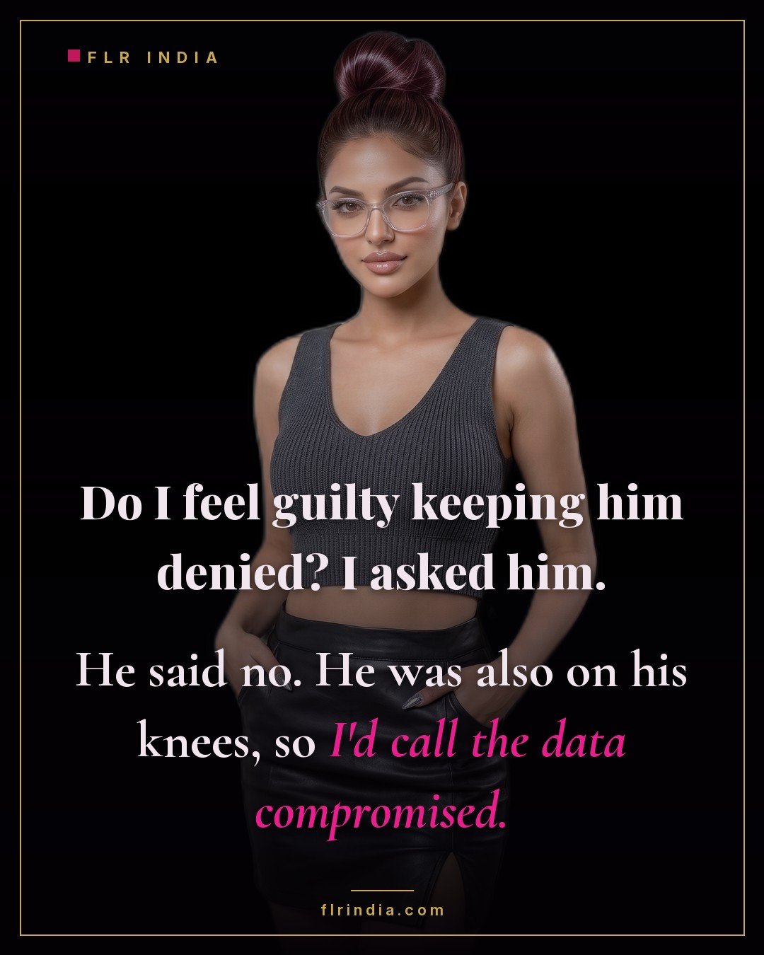 Orgasm denial caption — wife jokes that her kneeling husband's consent to denial is enthusiastically given.