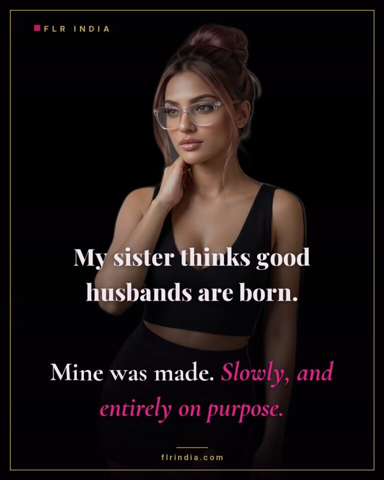 FLR caption — good husbands aren't born, they're made slowly and on purpose.