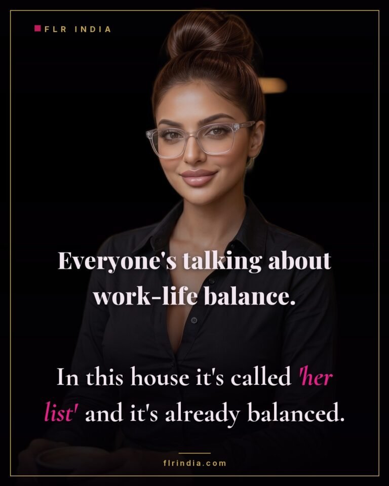 FLR meme — work-life balance in a female led household is simply her list.
