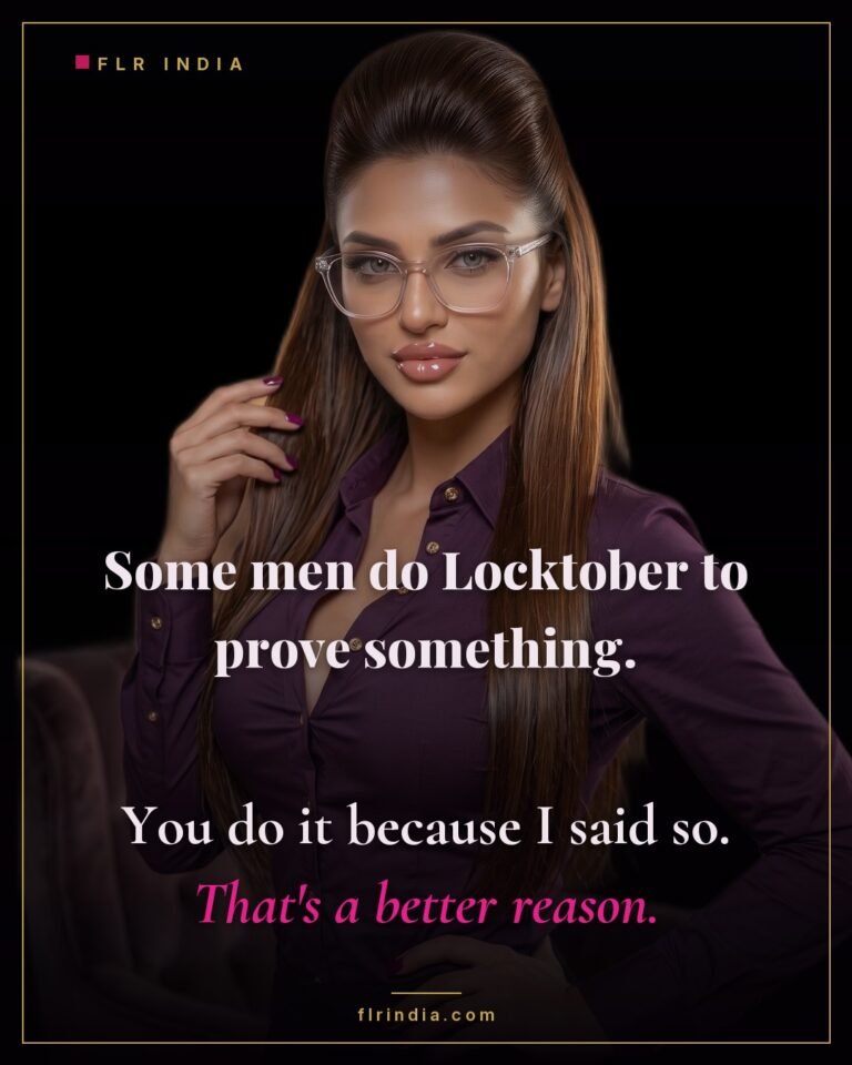 Locktober caption — he locks up because she said so, not to prove anything.
