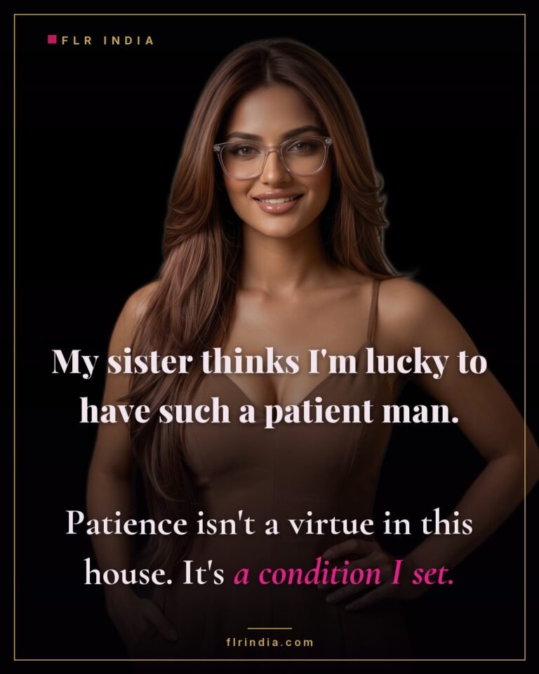 Secret sister caption — his patience is imposed, not natural.