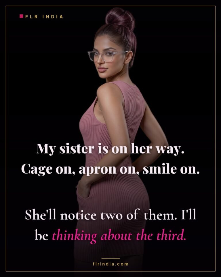 Secret sister caption — the husband is locked and serving before his sister-in-law arrives.