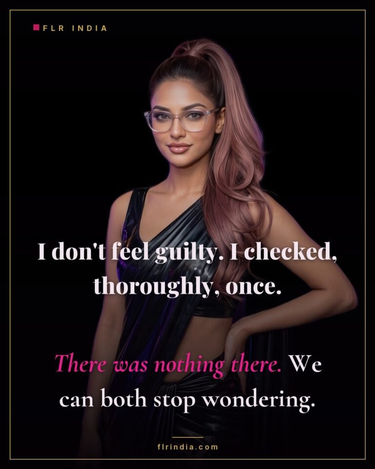 Strict FLR caption — she looked for guilt about keeping him denied and found none.