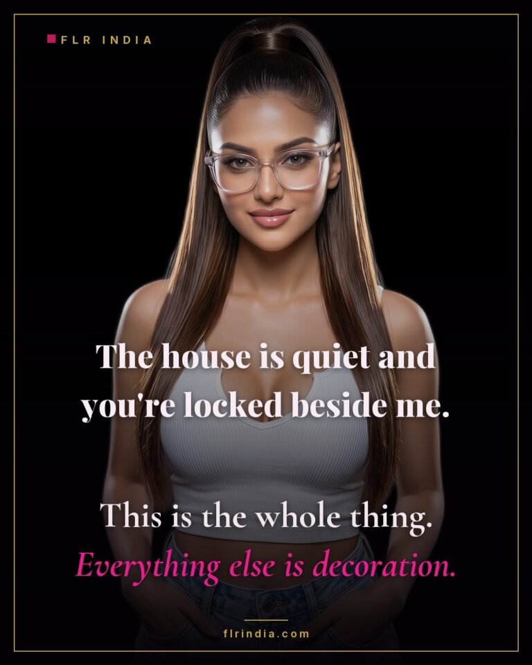 Intimate wife-voice caption — a quiet house and a locked husband is the whole point.