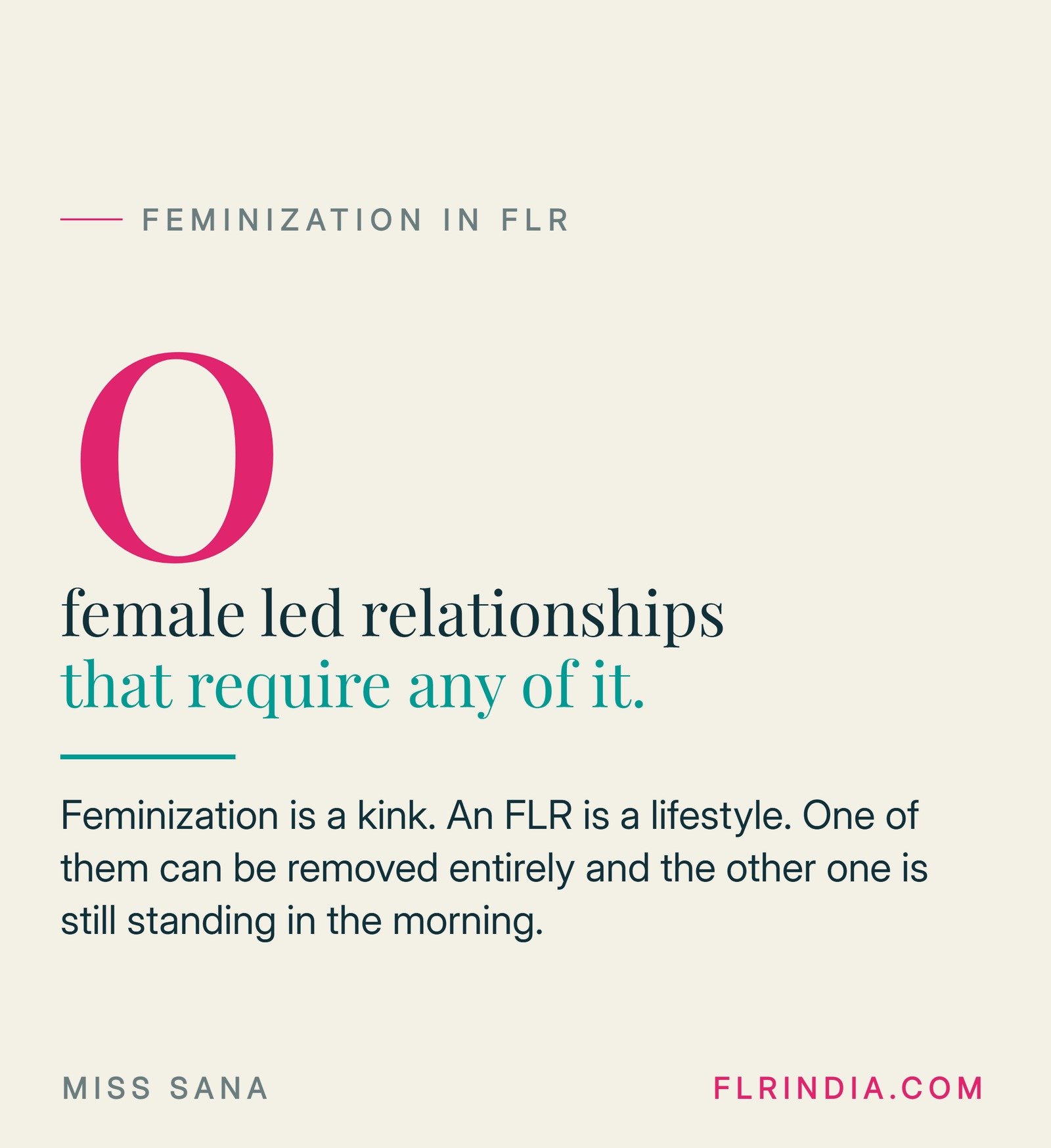 Large zero illustrating that no female led relationship requires feminization in order to be real