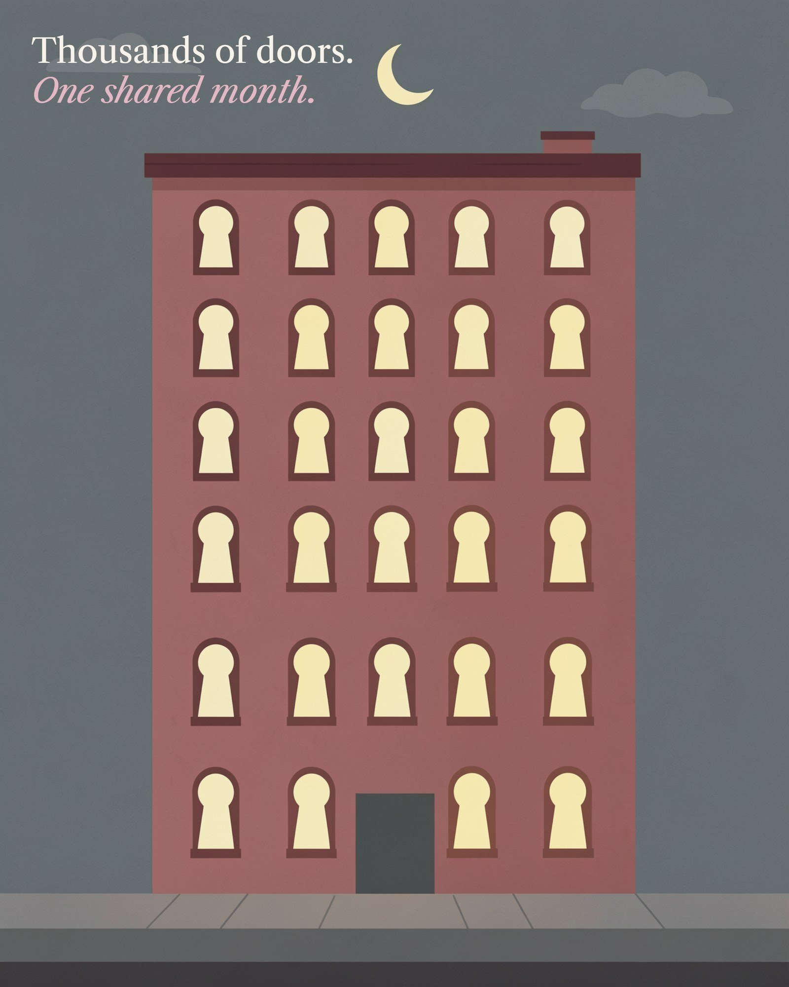 Illustration of an apartment building at night where every lit window is a keyhole, with the line: Thousands of doors. One shared month.