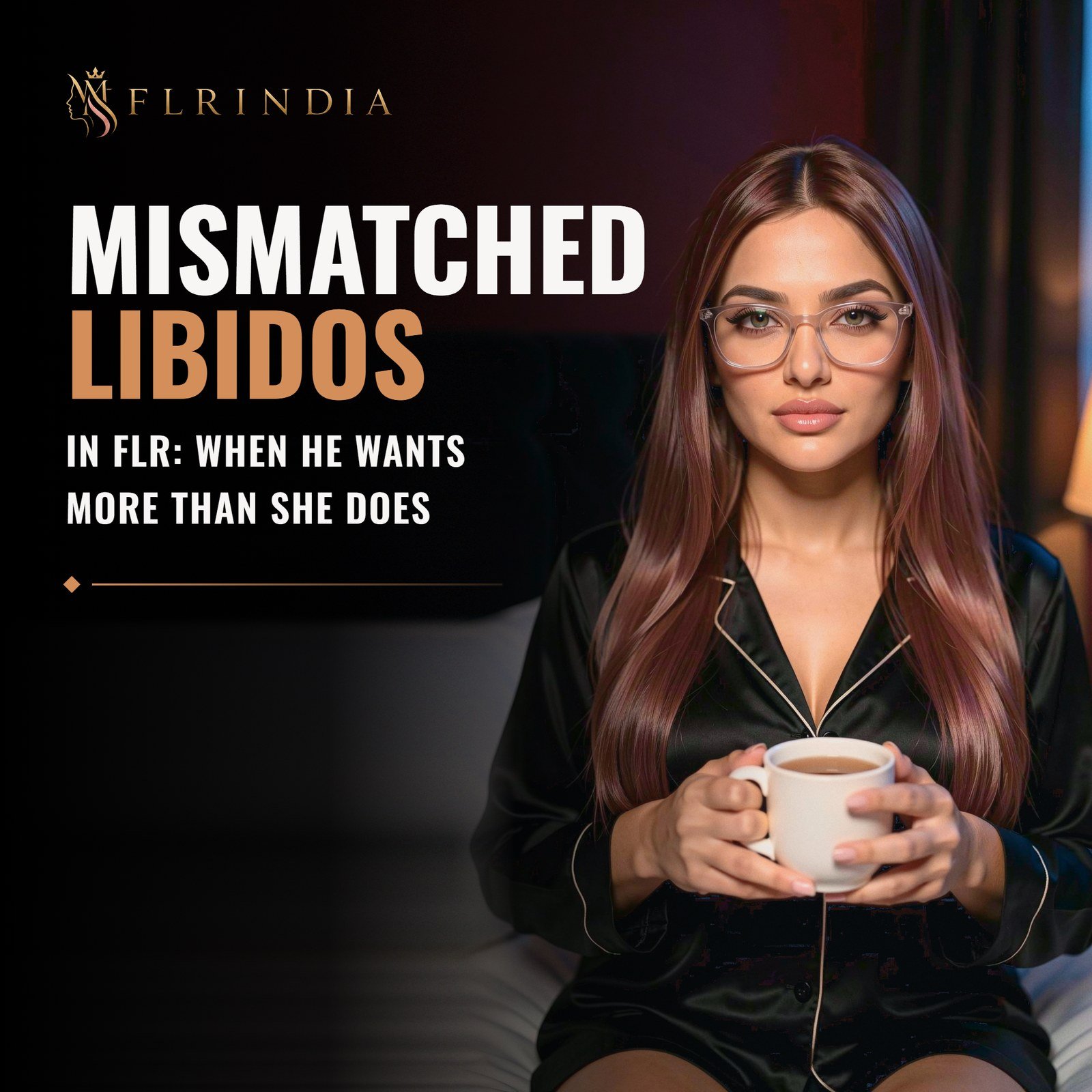 Mismatched libidos in FLR: Miss Sana sitting up in bed at night with a cup of tea, calm and entirely at ease.